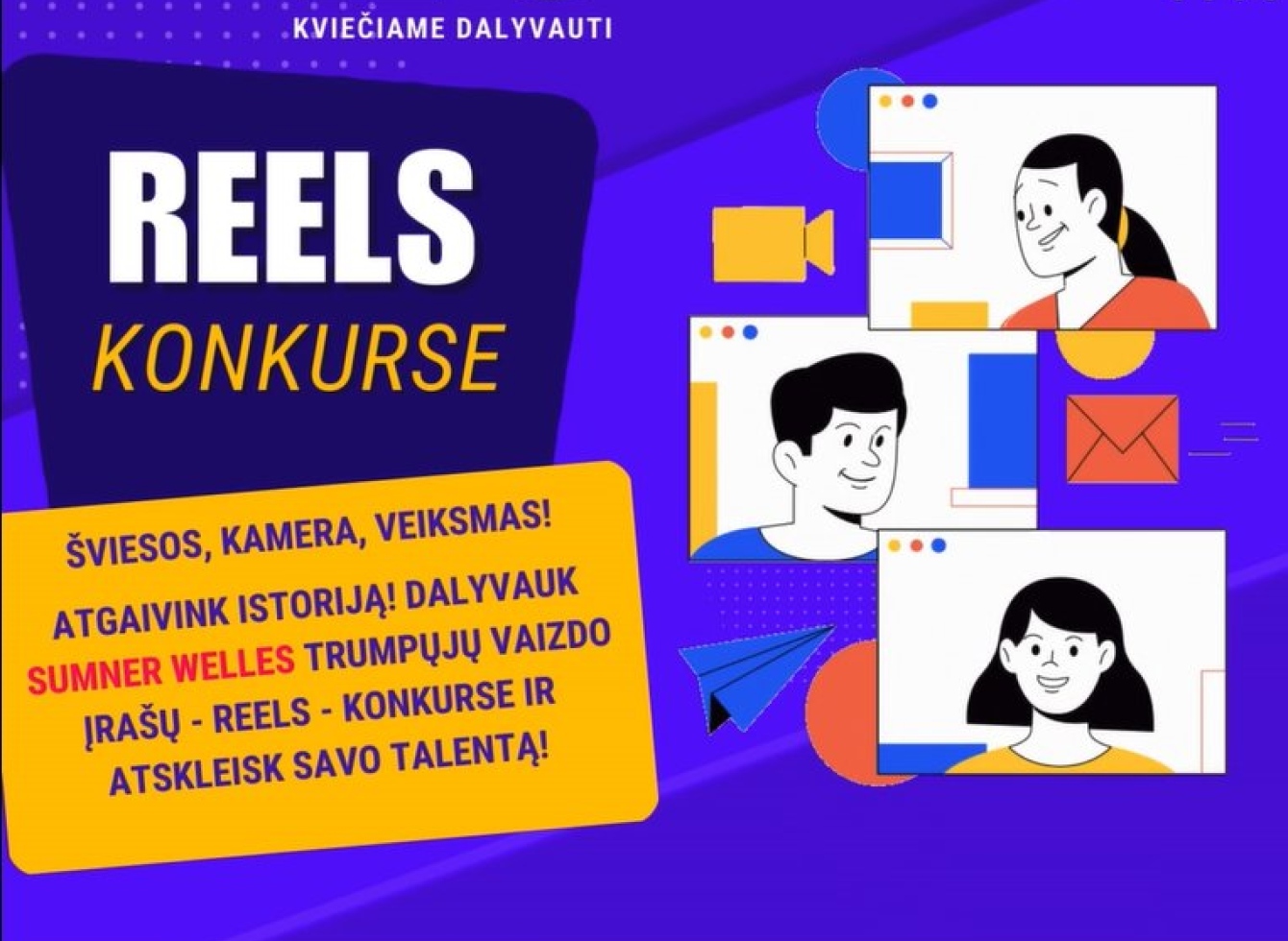 Atgaivinkite istoriją ir atskleiskite savo talentą #SumnerWellesContest reels’ų konkurse!