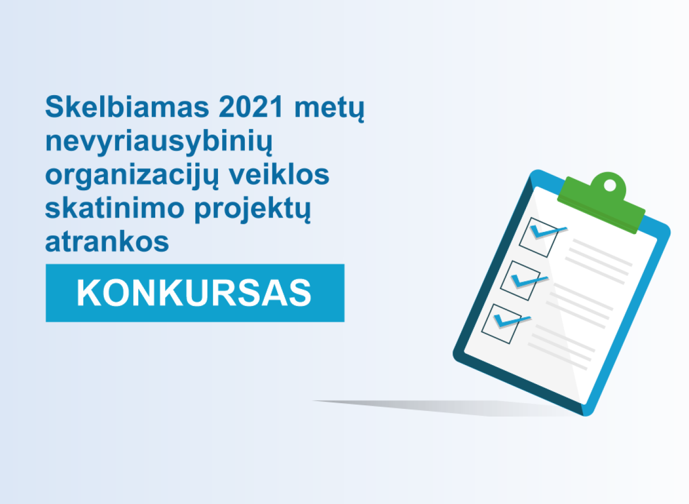 Skelbiamas 2021 metų nevyriausybinių organizacijų veiklos skatinimo projektų atrankos konkursas Ukmergės rajono savivaldybėje