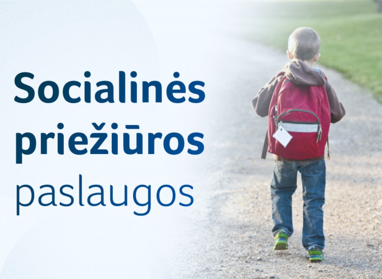 Informuojame apie prašymų leisti teikti akredituotą socialinę priežiūrą priėmimą