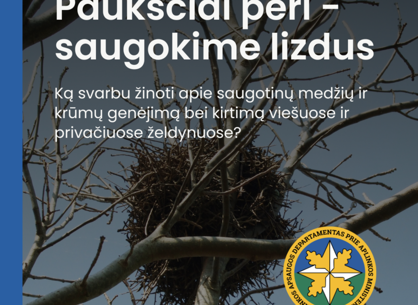 Paukščiai peri - saugokime lizdus