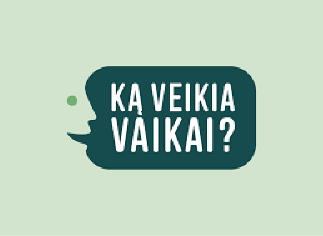 „Ką veikia vaikai?“ – efektyvus ir patogus mokymosi įrankis, sukurtas specialiai tėvams, siekiant padėti jiems geriau suprasti savo vaikus