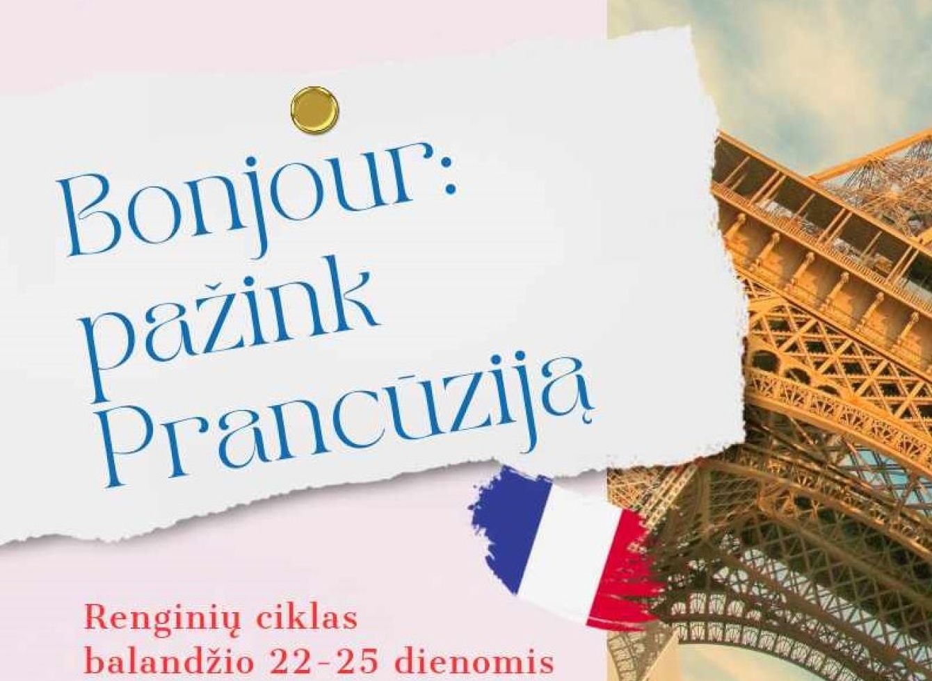 Renginių ciklas „Bonjour: Pažink Prancūziją“