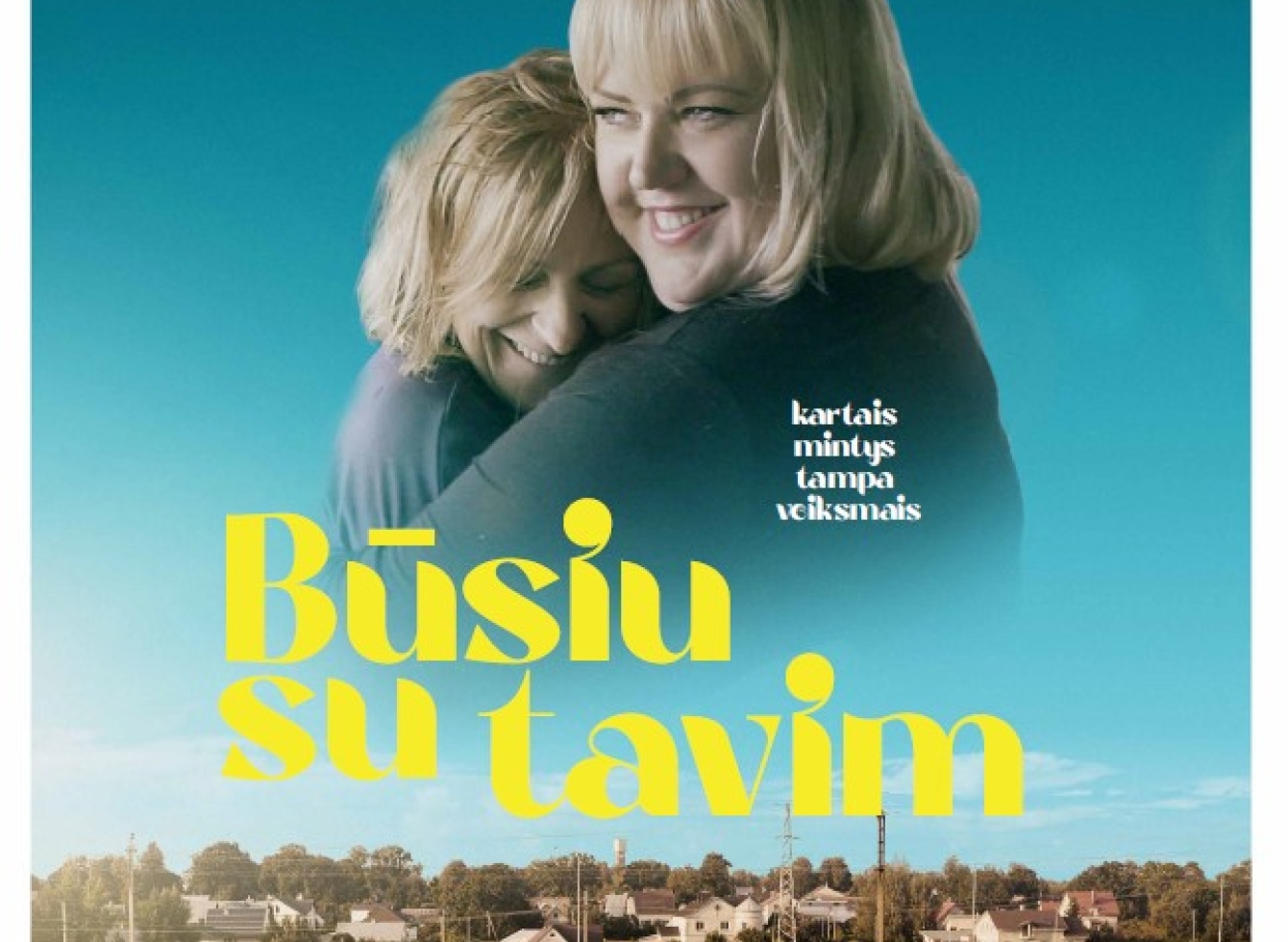 Kviečiame į filmo Būsiu su Tavim peržiūrą