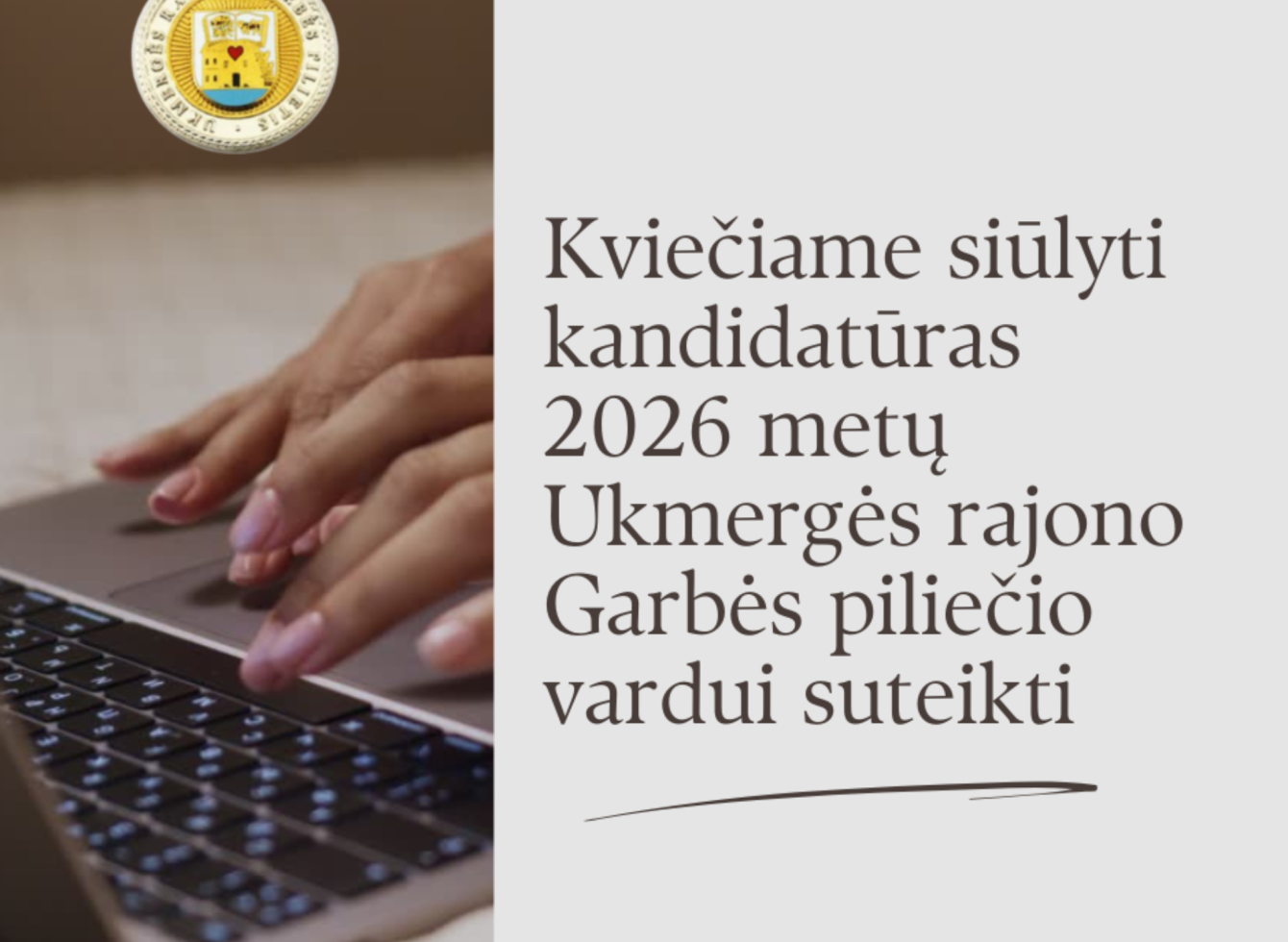 Kviečiame siūlyti kandidatūras 2026 metų Ukmergės rajono garbės piliečio vardui suteikti 