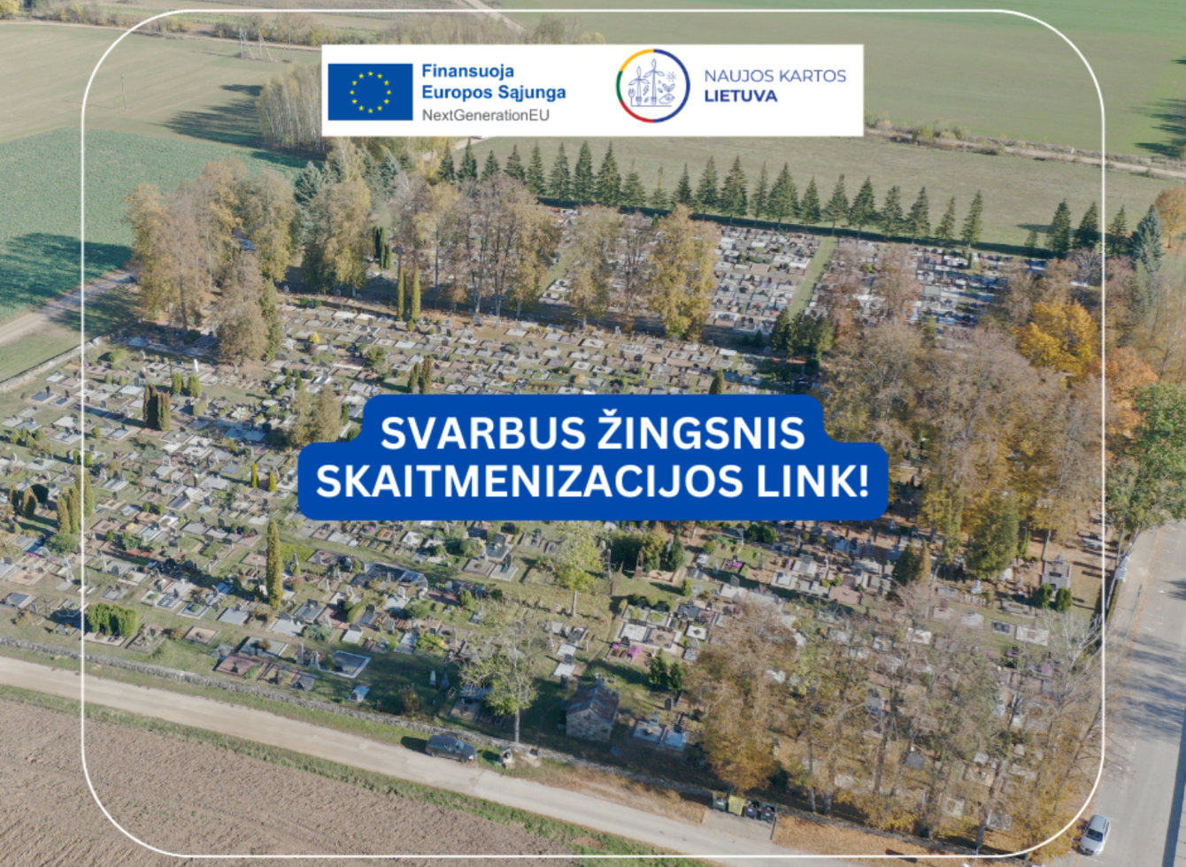 Svarbus žingsnis skaitmenizacijos link