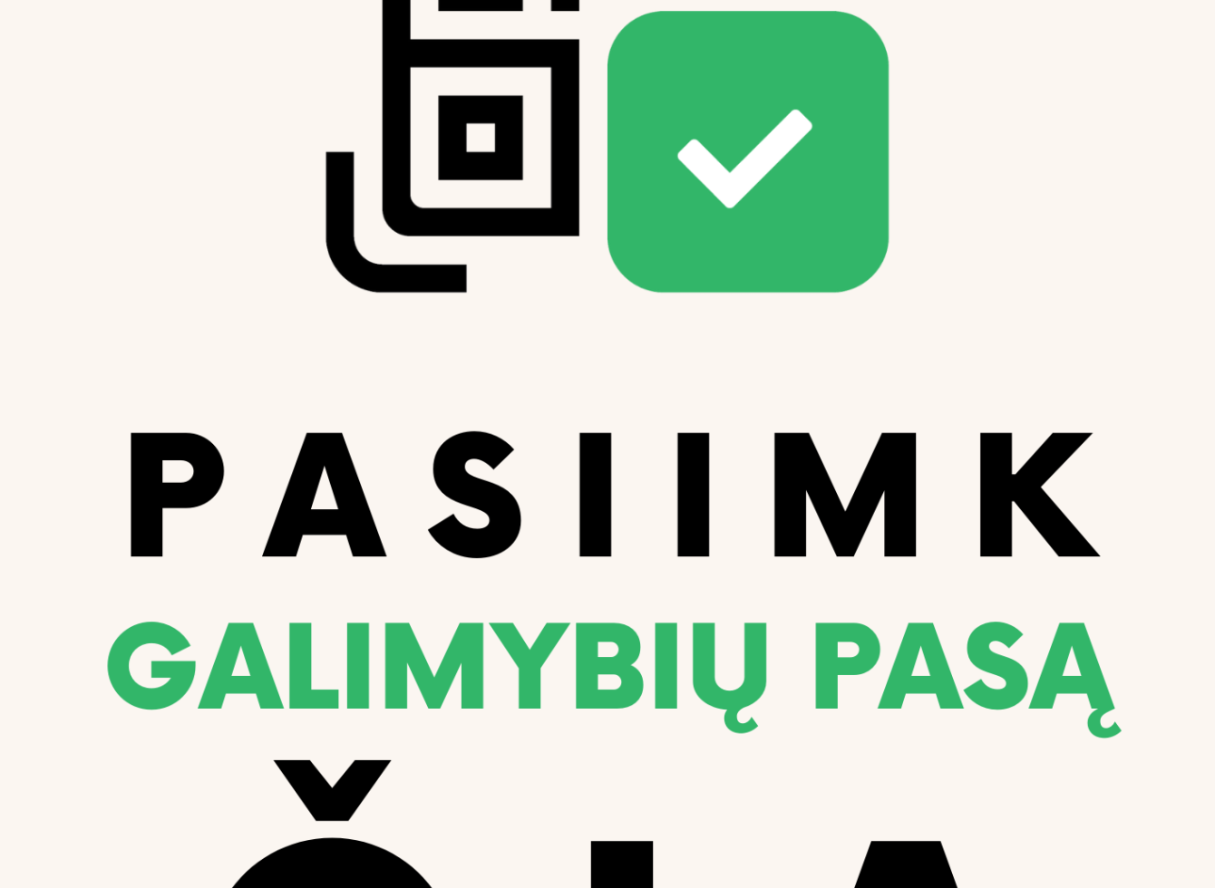 Daugiau galimybių atsiimti Galimybių pasą