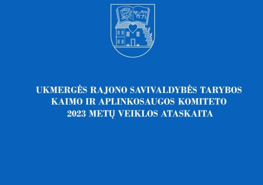 Savivaldybės ūkio komiteto 2023 metų veiklos ataskaita