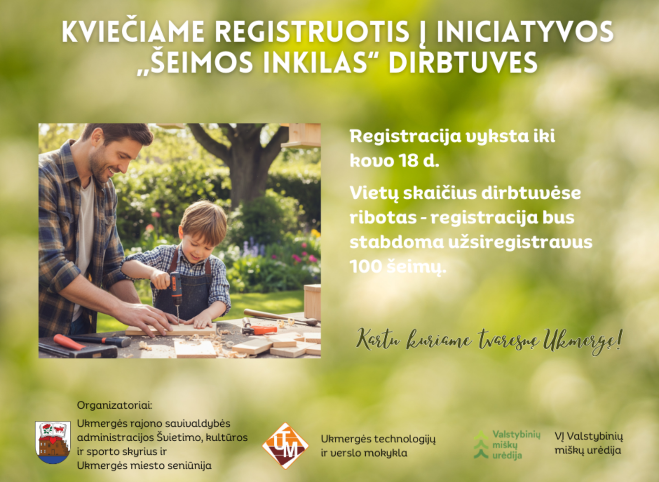 Kviečiame registruotis į iniciatyvos „Šeimos inkilas“ dirbtuves