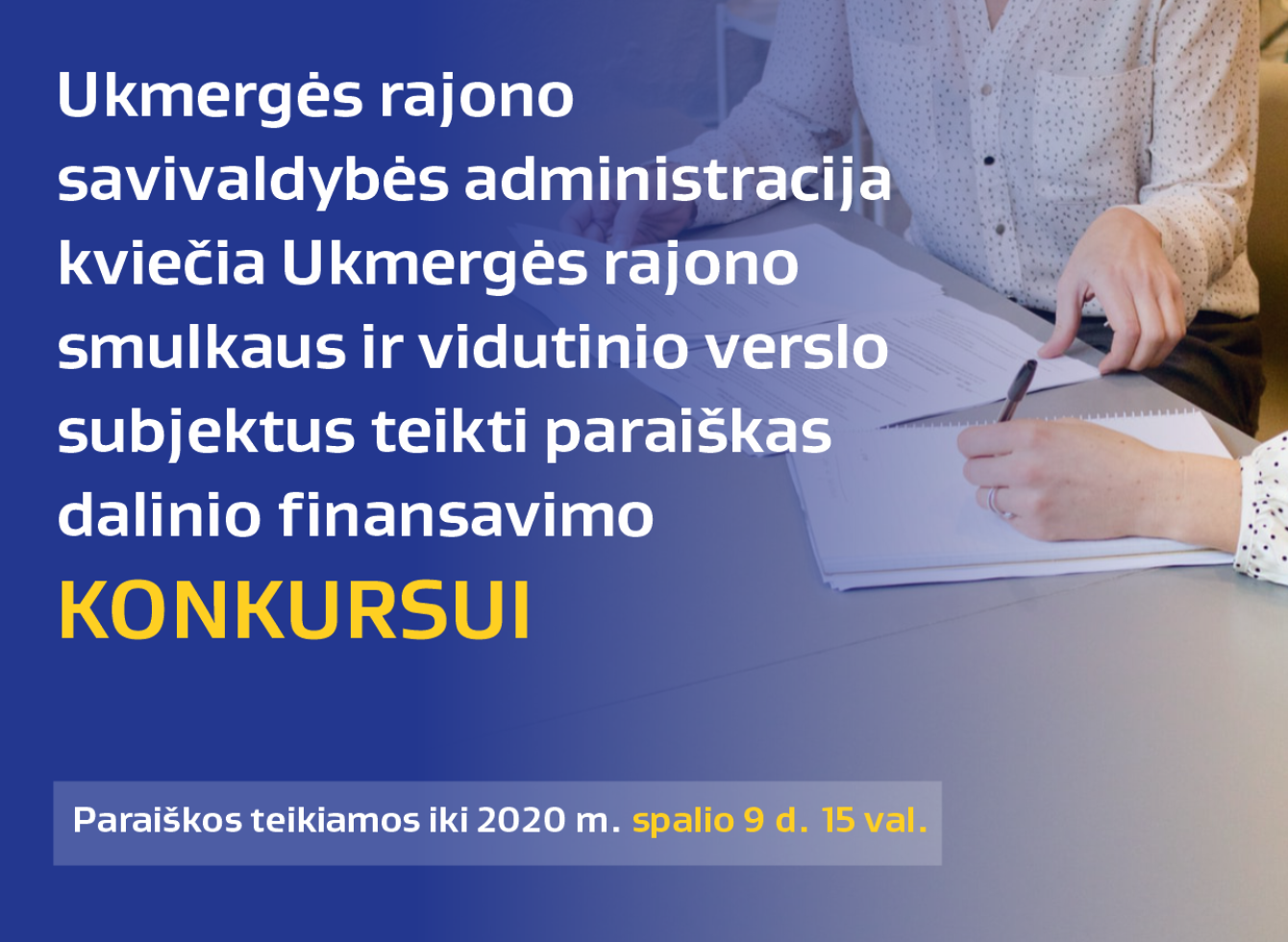 Kviečiame teikti paraiškas Ukmergės rajono smulkaus ir vidutinio verslo rėmimo fondui