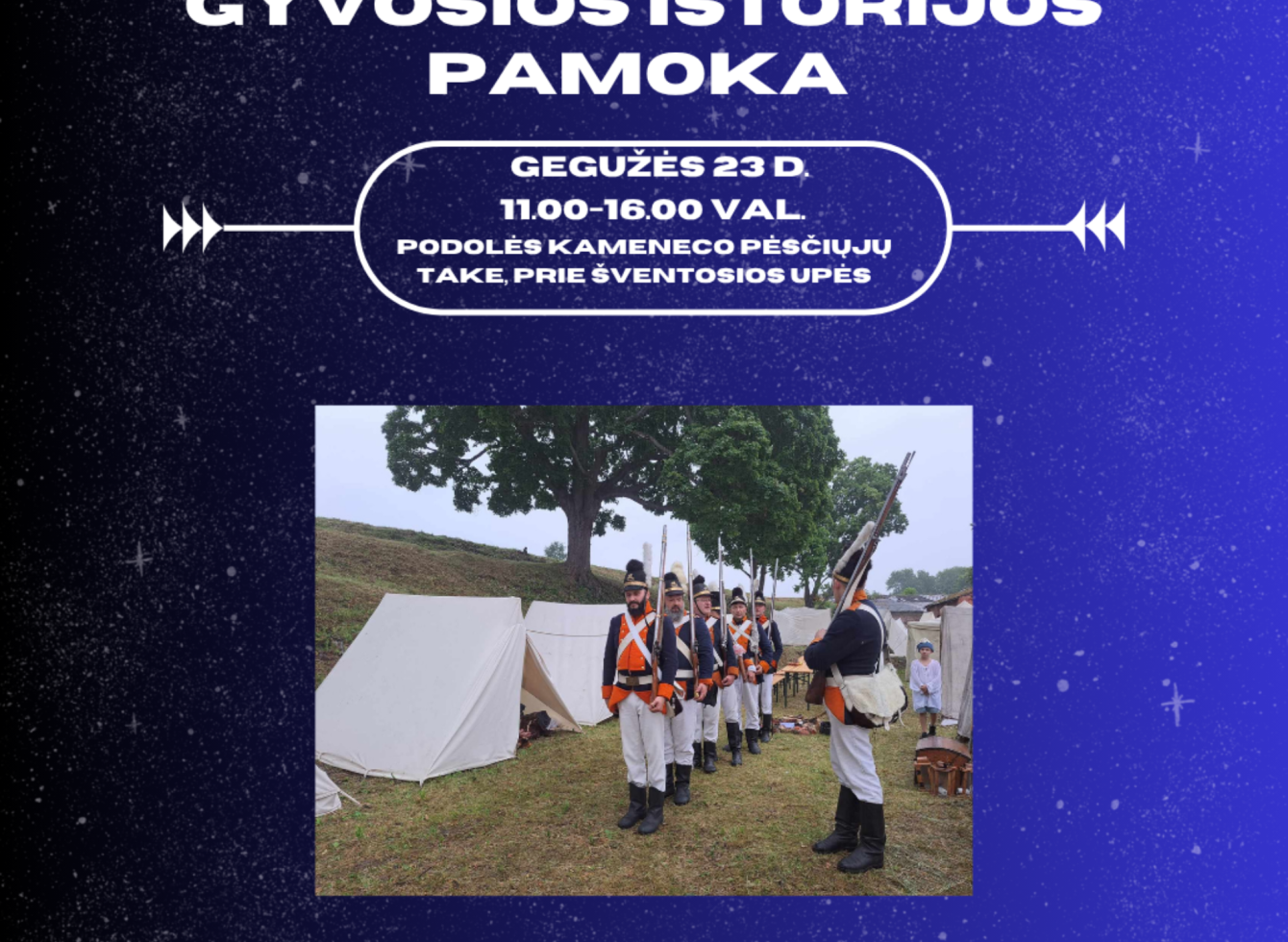 Gyvoji istorija prie Šventosios – pažinkite XVIII a. karių gyvenimą iš arti