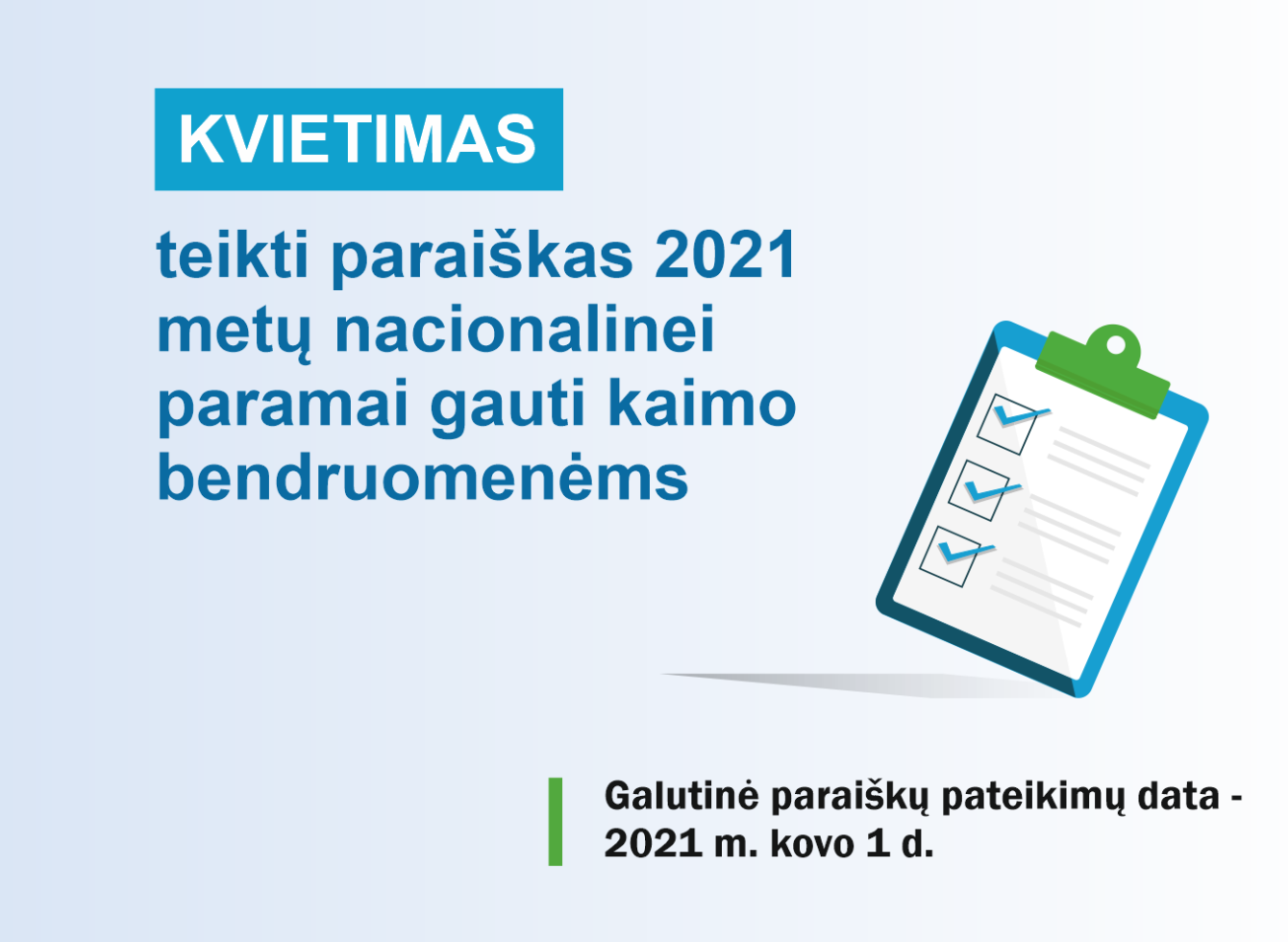 Kvietimas teikti paraiškas 2021 metų nacionalinei paramai gauti kaimo bendruomenėms