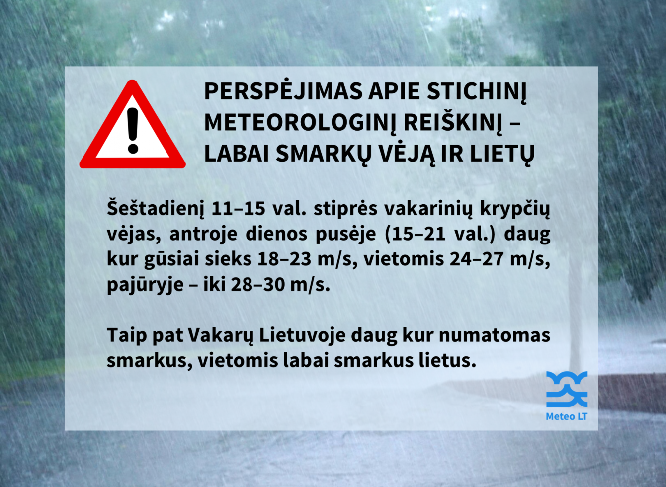 Perspėjimas dėl labai smarkaus vėjo ir lietaus