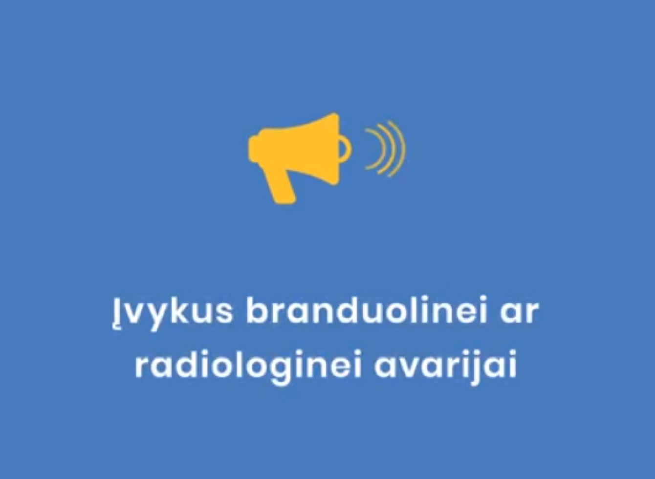 Saugiausi veiksmai įvykus galimai branduolinei ar radiologinei avarijai