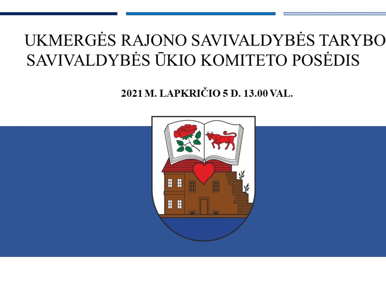 Išvažiuojamas Savivaldybės ūkio komiteto posėdis