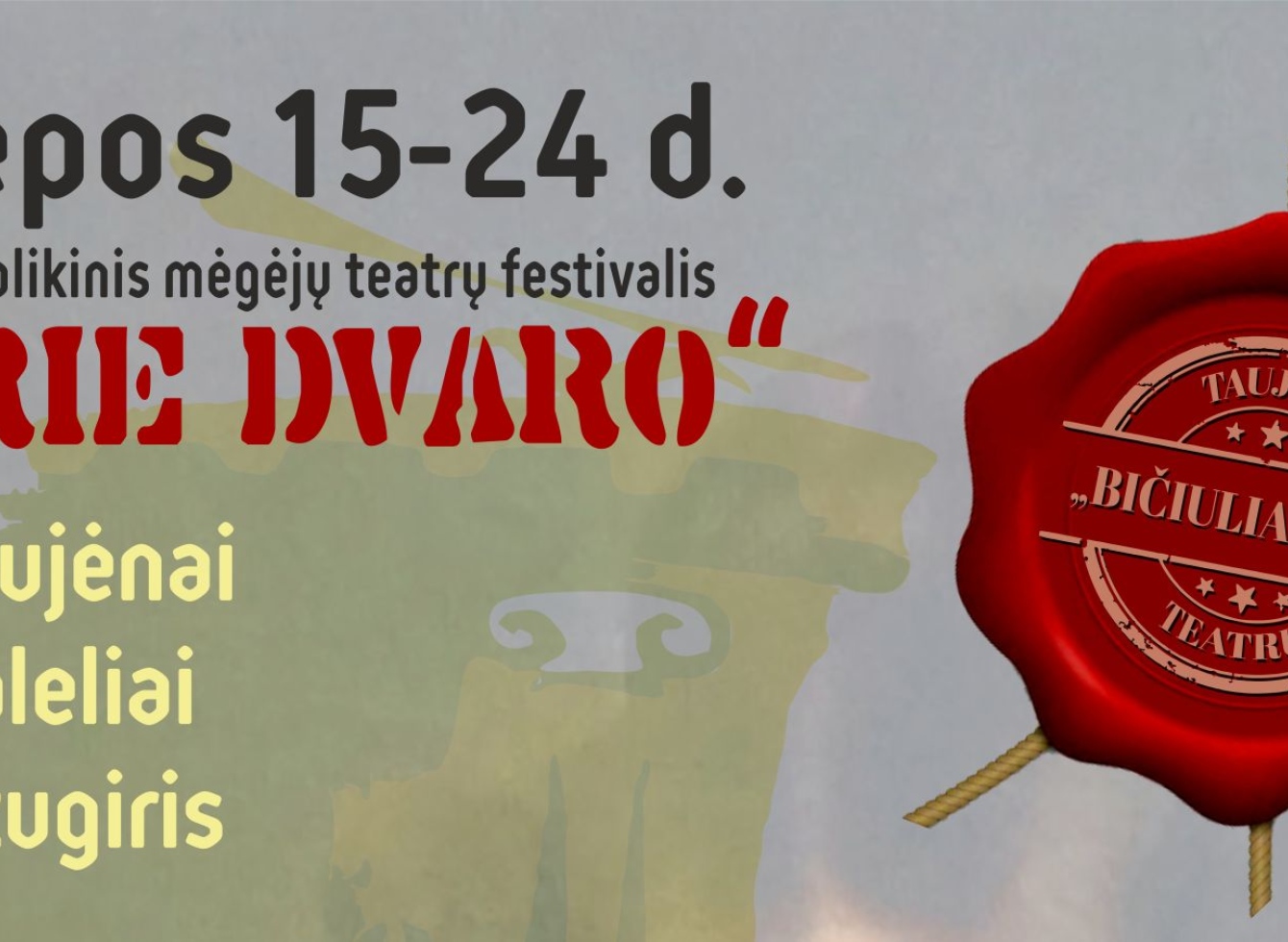 Respublikinis mėgėjų teatrų festivalis „Prie dvaro