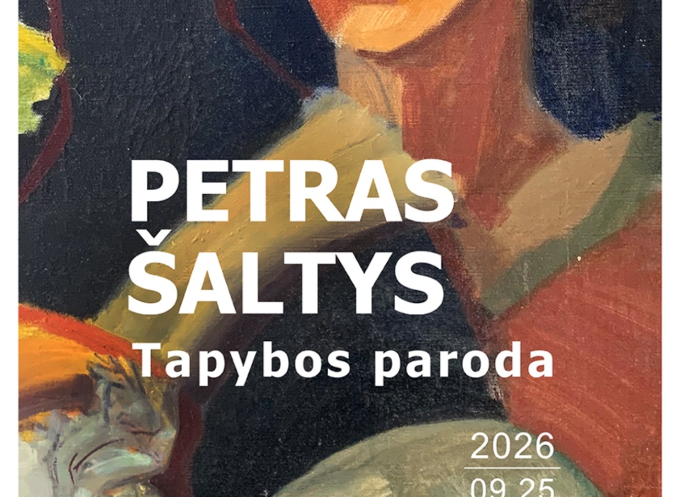 „Vilkamirgės“ galerijoje – iš užmaršties ištraukta Petro Šalčio tapyba