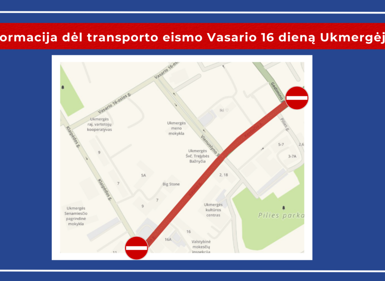 Vasario 16-osios renginių metu Ukmergėje – laikini eismo ribojimai