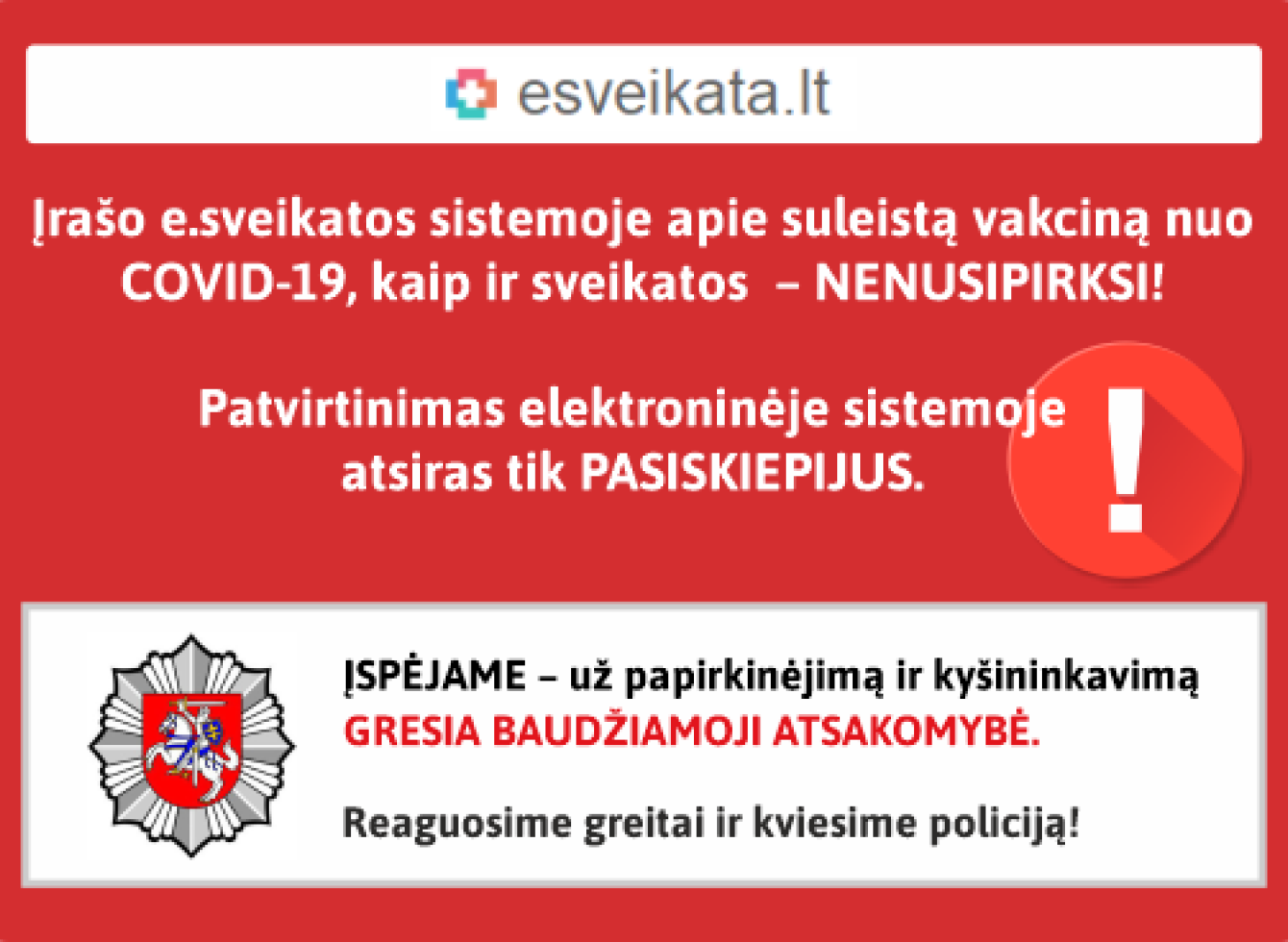 Įspėjame norinčius pergudrauti skiepų sistemą