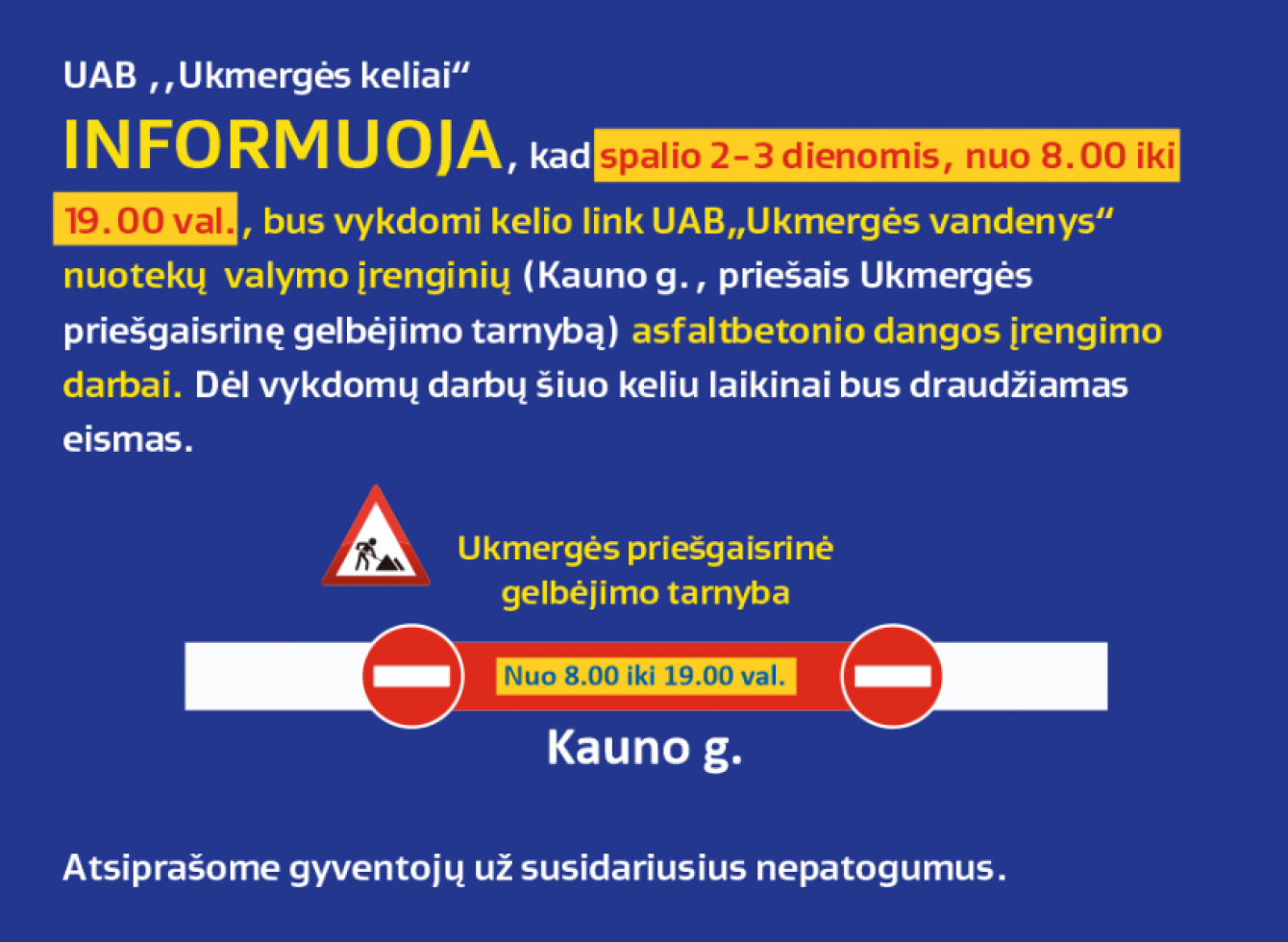 Nuo rytojaus (spalio 2-3 dienomis) bus vykdomi kelio link „Ukmergės vandenys“ nuotekų valymo įrenginių asfaltbetonio dangos įrengimo darbai