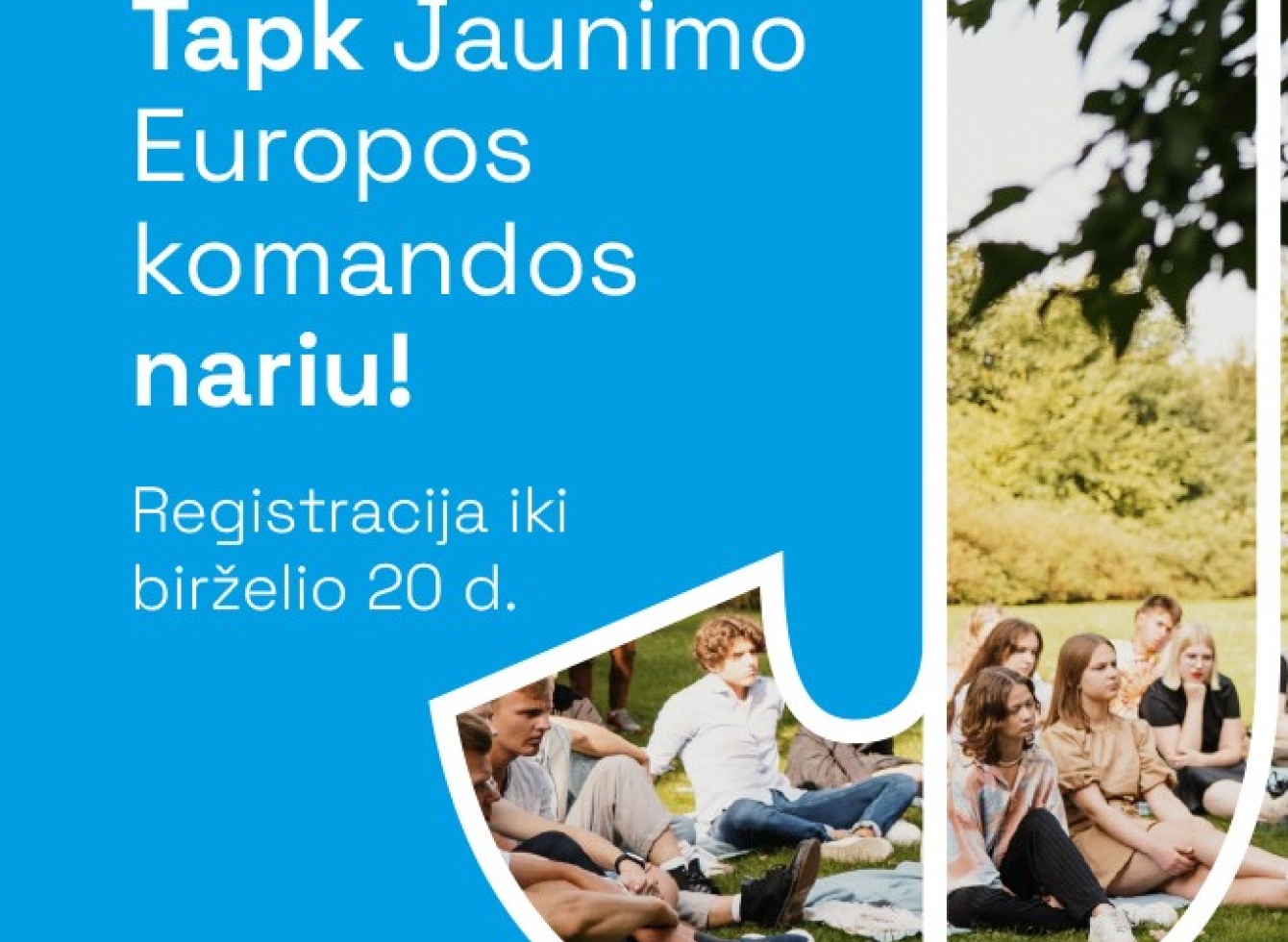 Prasideda naujų Jaunimo Europos komandos narių atranka