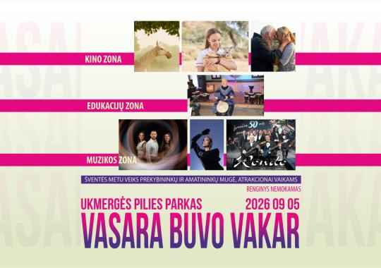 Dienos festivalis „Vasara buvo vakar...“
