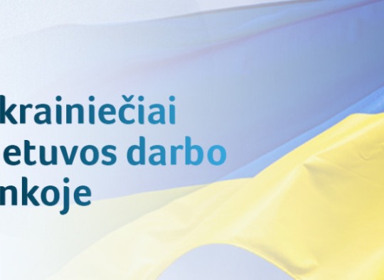Ukrainiečiai Lietuvos darbo rinkoje