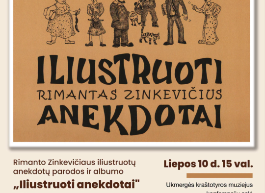 Liepos mėnesio renginiai Ukmergėje ir rajone