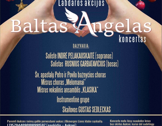 „Baltojo angelo“ sparnai apgobs Auksę
