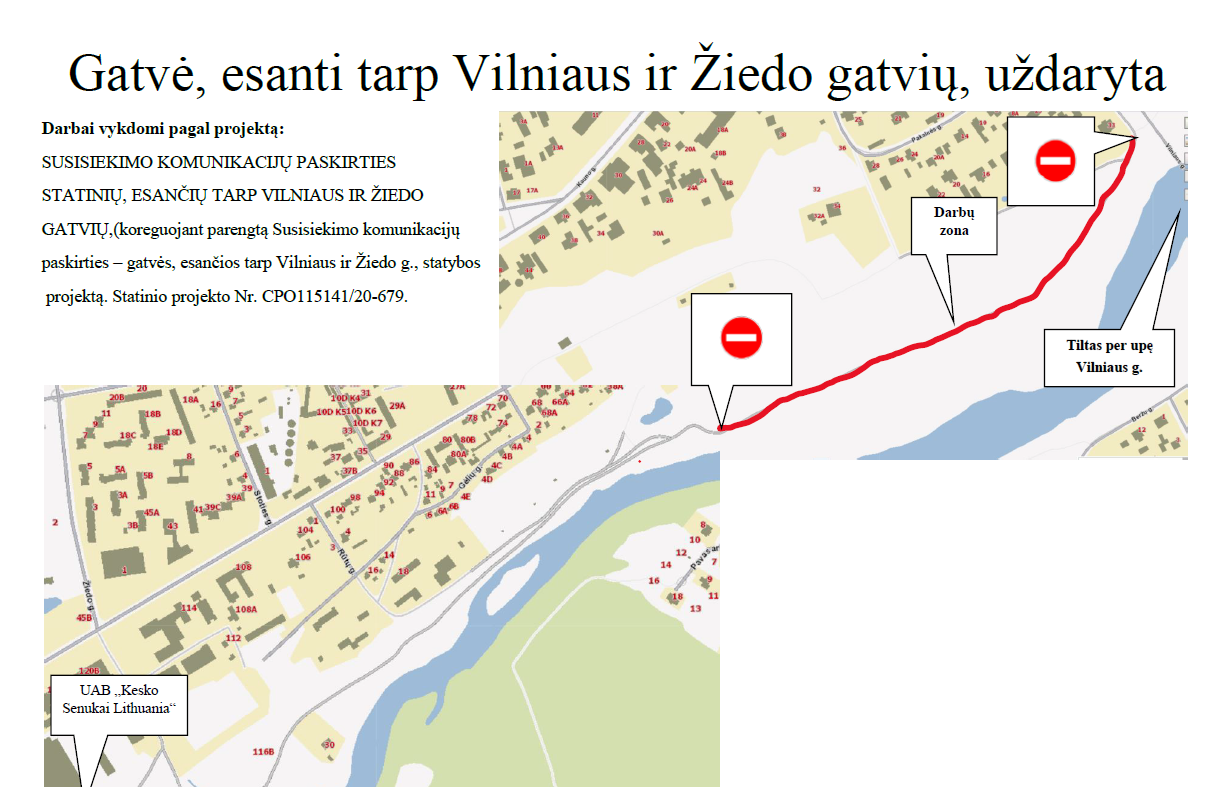  Darbai vykdomi pagal projektą:  SUSISIEKIMO KOMUNIKACIJŲ PASKIRTIES  STATINIŲ, ESANČIŲ TARP VILNIAUS IR ŽIEDO  GATVIŲ,(koreguojant parengtą Susisiekimo komunikacijų  paskirties – gatvės, esančios tarp Vilniaus ir Žiedo g., statybos  projektą. Statinio projekto Nr. CPO115141/20-679.